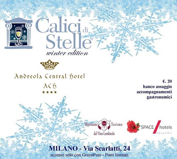 Wine Tasting "Calici di Stelle"  のアンドレオラ・セントラル ・ホテル ミラノ